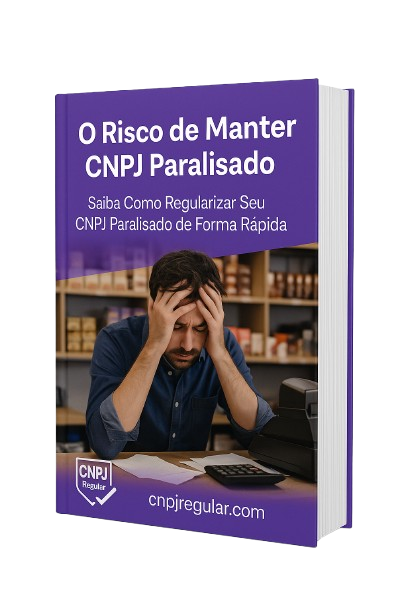 Ebook O Risco de Manter CNPJ Paralisado